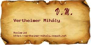 Vertheimer Mihály névjegykártya